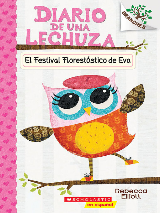 Title details for El Festival Florestástico de Eva by Rebecca Elliott - Wait list